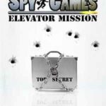 Spy Games: Elevator Mission